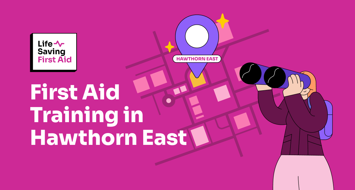 First Aid Training in Hawthorn East