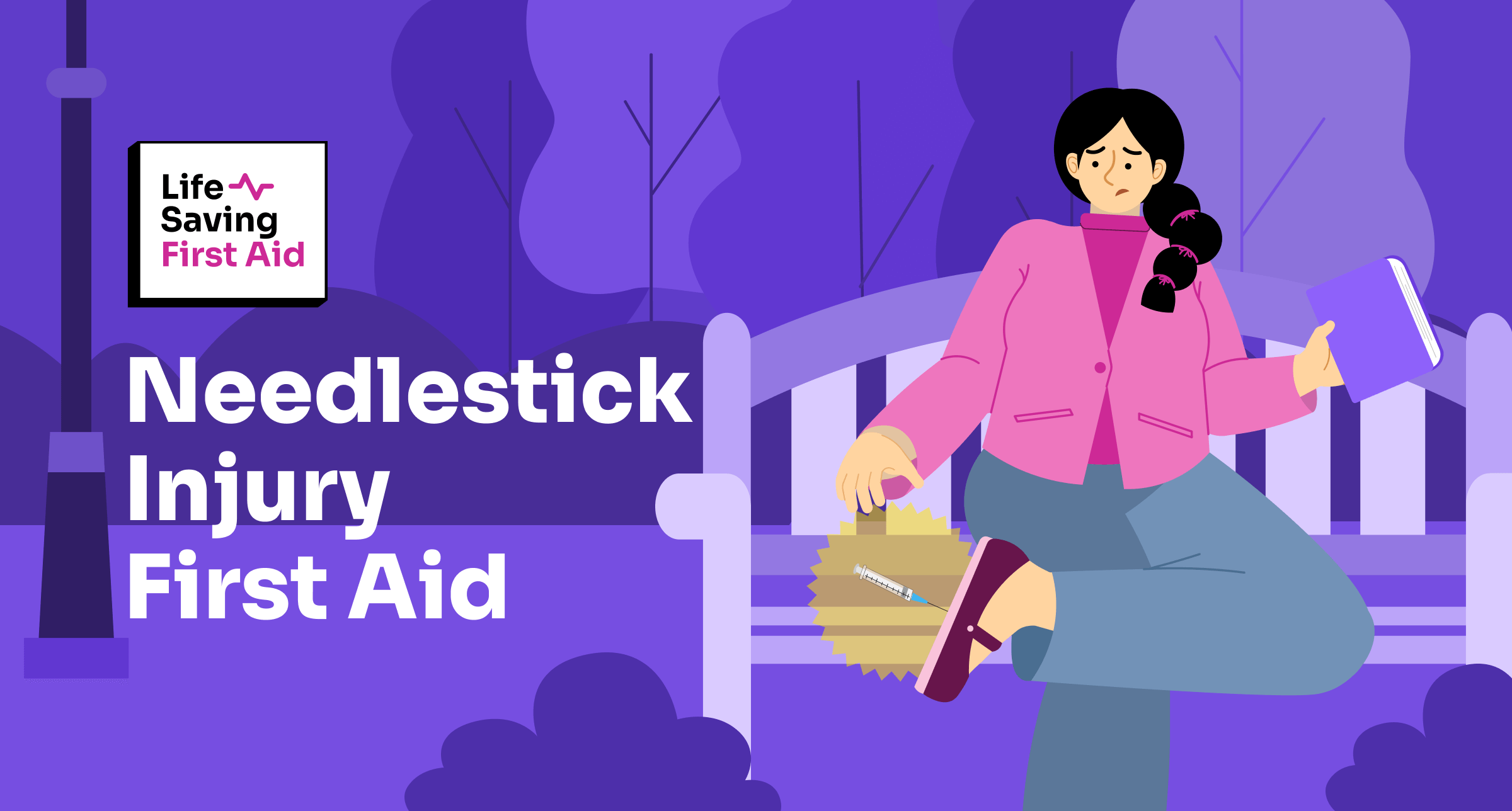 Image of someone who got their feet poked with a syringe in a park. The title of the blog is :Needlestick Injurt First Aid" followed by Life Saving First Aid logo