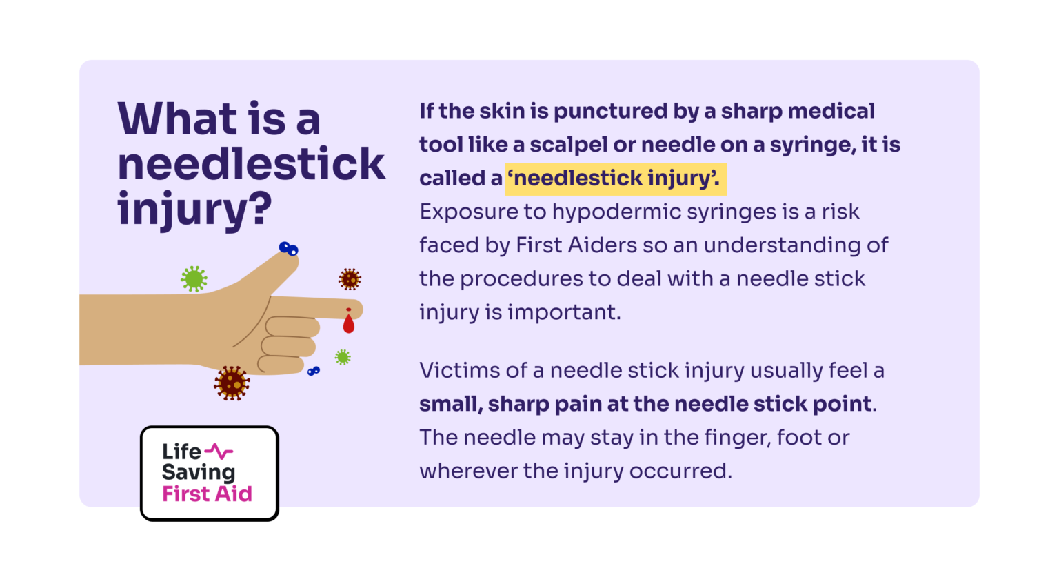 Needle stick injury Life Saving First Aid