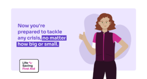 text says" Now you're prepared to tackle any crisis, no matter how big or small." with a person next to text with a thumb up
